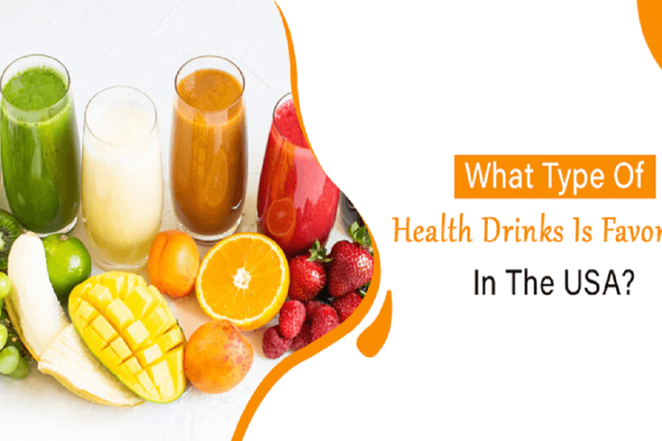 What type of health drinks is favorable in the USA?